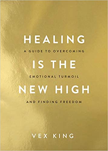 Healing is the new high - A Guide to Overcoming Emotional Turmoil and Finding Freedom.