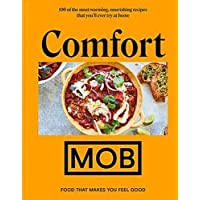 Comfort MOB: Food That Makes You Feel…