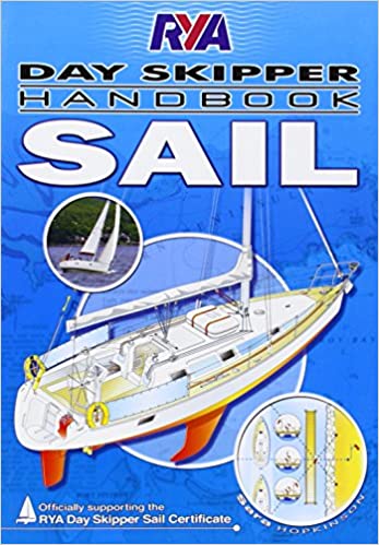 RYA Day Skipper Handbook - Sail Paperback – 31 Jan 2010