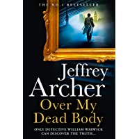 Over My Dead Body: The Next Thriller from…