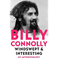 Windswept & Interesting: My Autobiography