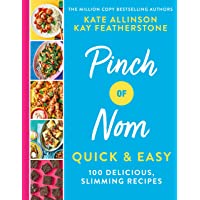 Pinch of Nom Quick & Easy: 100 Delicious,…